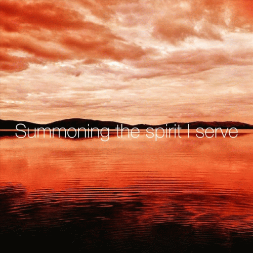 Harg Wrath : Summoning the Spirit I Serve